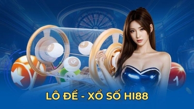 Hi88 - Nhà cái số 1 châu Á, đặt cược xanh chín giải trí an toàn